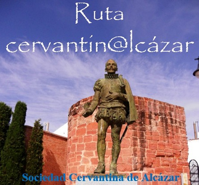 Ruta por el Alcázar de Cervantes, organizada por la Sociedad Cervantina Alcazareña